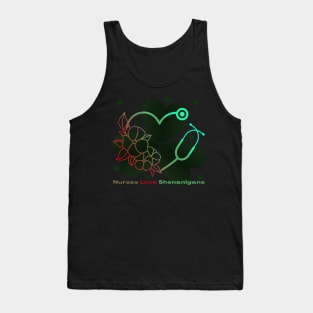 Nurses Love Shenanigans Tank Top